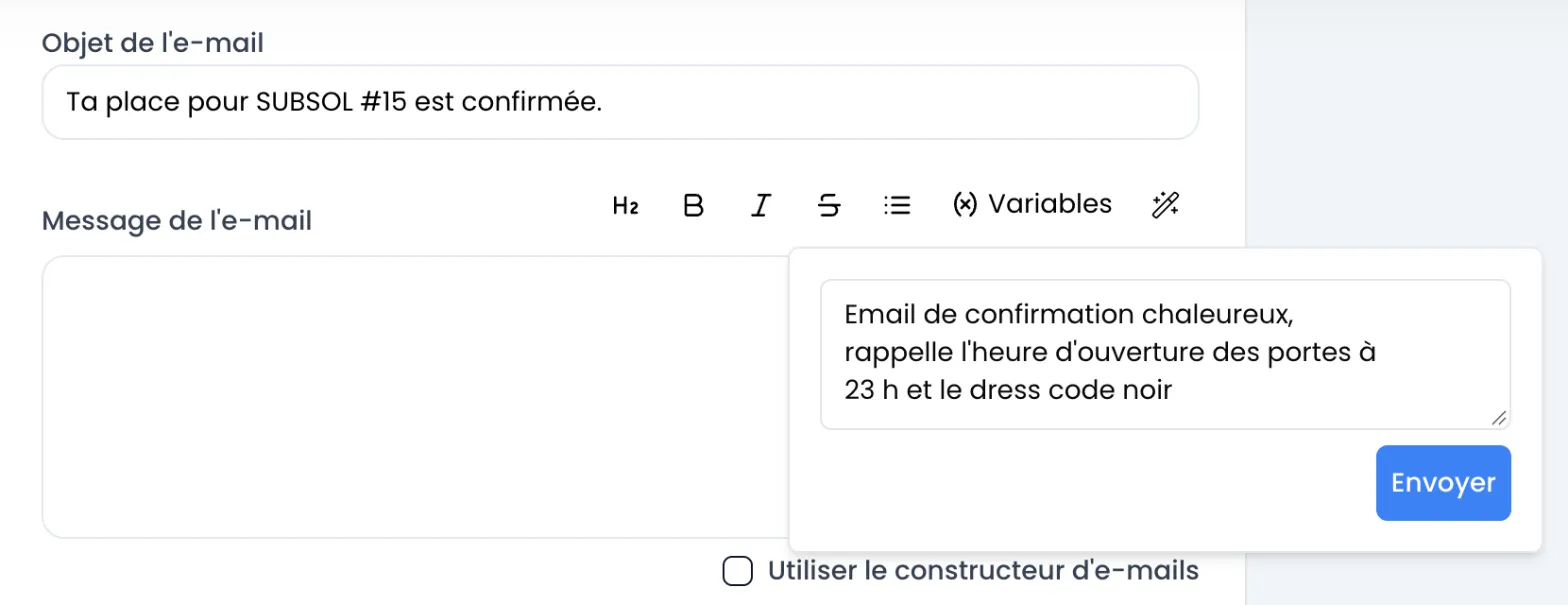 Éditeur de texte de l'email d'invitation de SUBSOL #15 avec la fenêtre de la baguette ouverte : consigne « Email de confirmation chaleureux, rappelle l'heure d'ouverture des portes à 23 h et le dress code noir » et bouton Envoyer