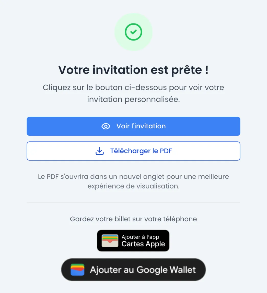 Page d'invitation publique : coche verte, titre « Votre invitation est prête ! », boutons Voir l'invitation et Télécharger le PDF, puis sous « Gardez votre billet sur votre téléphone » les boutons « Ajouter à l'app Cartes Apple » et « Ajouter au Google Wallet »