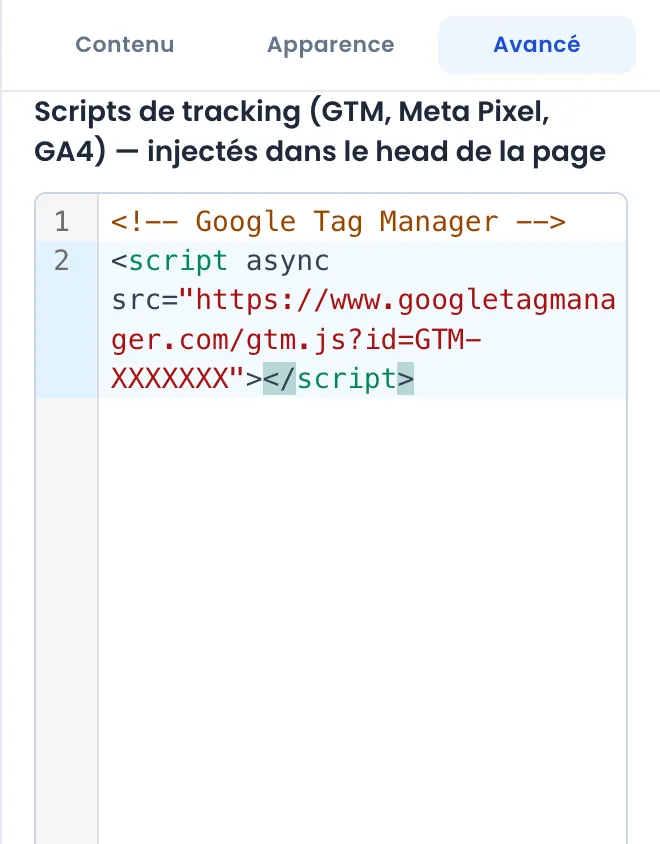Onglet Avancé des réglages de la page : champ Scripts de tracking (GTM, Meta Pixel, GA4), injectés dans le head de la page, contenant un script Google Tag Manager fictif (id GTM-XXXXXXX)